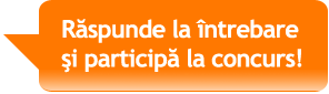 Răspunde la întrebare şi participă la concurs!